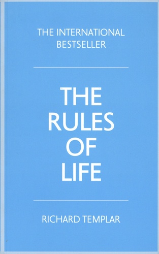 The Rules Of Life - A Personal Code For Living A Better, Happier, More Successful Kind Of Life