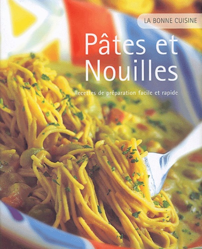 Pâtes Et Nouilles