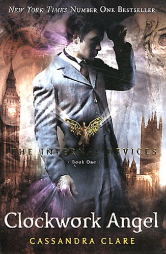 The Infernal Devices 1: Clockwork Angel
