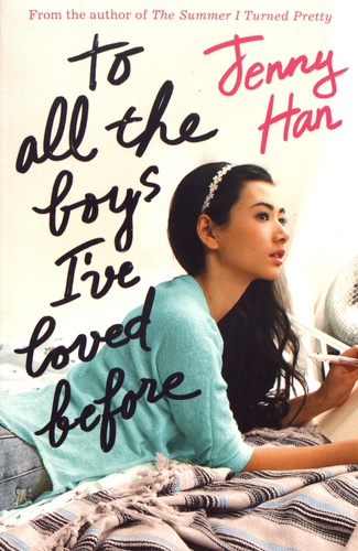 To All the Boys I've Loved Before