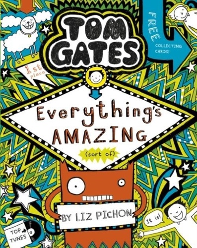 Tom Gates 03: Everything's Amazing (sort of)