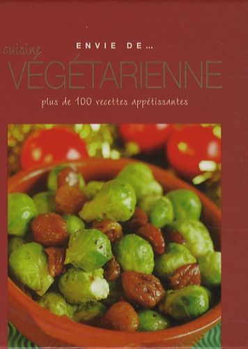 Envie De Cuisine Végétarienne