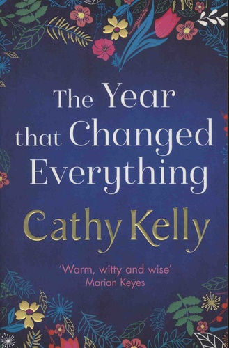 The Year That Changed Everything