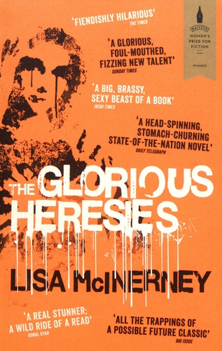 The Glorious Heresies