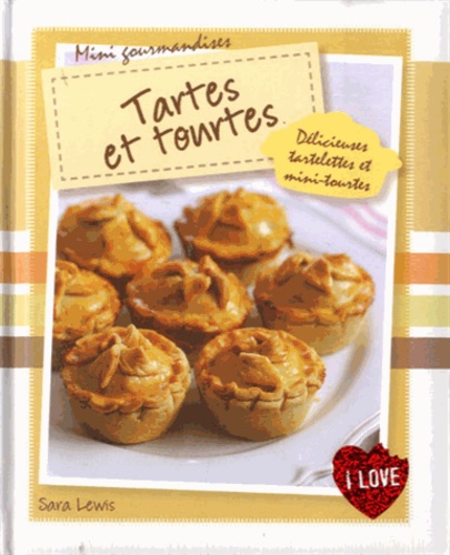 Tartes Et Tourtes