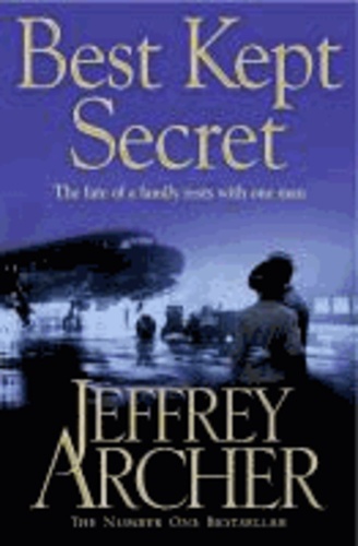 Best Kept Secret - Book Three Of The Clifton Chronicles