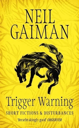 Trigger Warning - Short Fictions And Disturbances