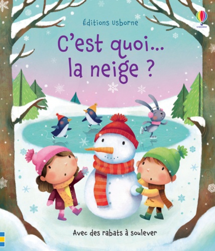 C'est Quoi - La Neige ?