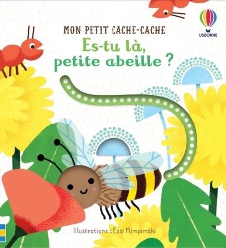 Es-Tu Là, Petite Abeille ?