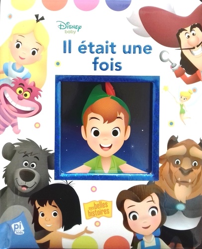 Il Était Une Fois Disney Baby