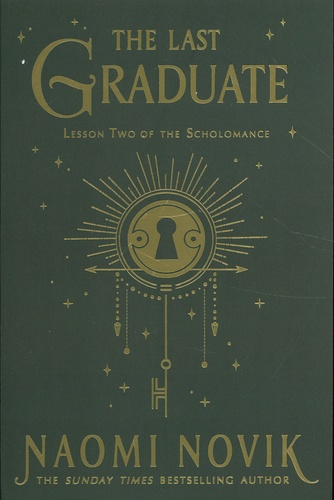 The Last Graduate - Lesson Two Of The Scholomance