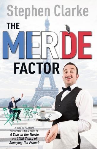 Clarke, S: Merde Factor