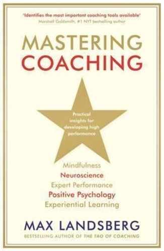 Mastering Coaching