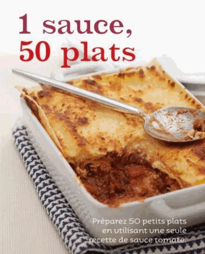 1 Sauce, 50 Plats