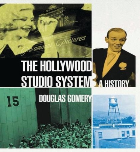 The Hollywood Studio System : A History
