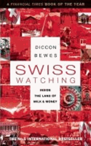 Bewes, D: Swiss Watching