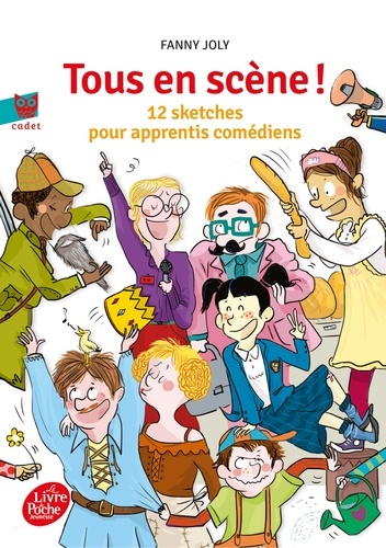 Tous En Scène ! - 12 Sketches Pour Apprentis Comédiens