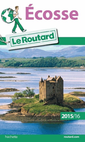 Ecosse - Guide du Routard 2015-2016
