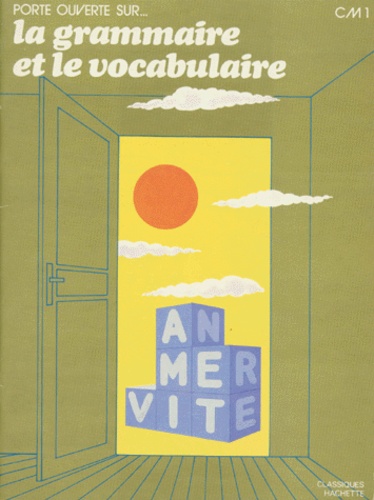 La Grammaire Et Le Vocabulaire - C.M