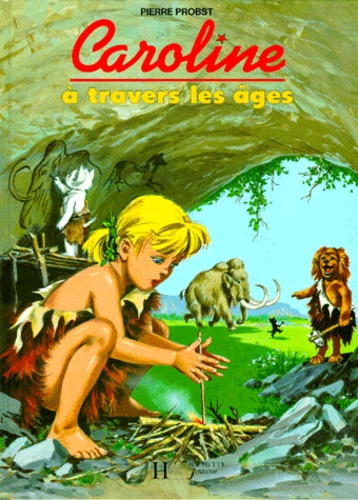 Caroline À Travers Les Âges