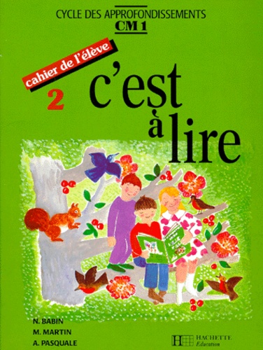 C'est A Lire Cm1 Cycle Des Approfondissements - Cahier 2