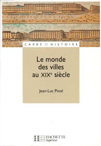 Le Monde Des Villes Au Xixe Siècle