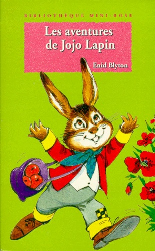 Jojo Lapin - Les Aventures De Jojo Lapin