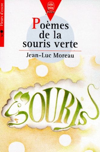 Poèmes De La Souris Verte