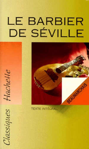 Le Barbier De Seville Ou La Precaution Inutile