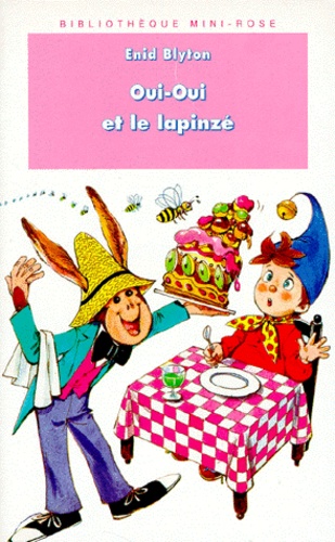 Oui-Oui Et Le Lapinzé