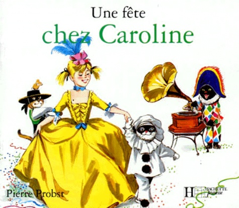 Une Fête Chez Caroline