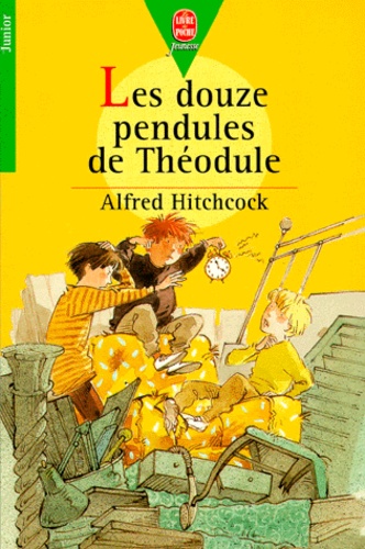 Les Douze Pendules De Théodule