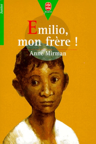 Emilio, Mon Frère !