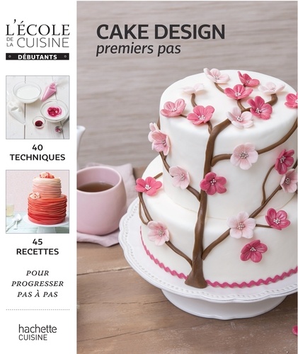 Cake Design - Premiers Pas