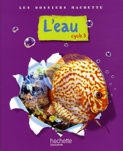 L'eau - Cycle 3