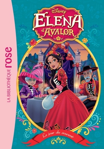 Elena D'avalor Tome 10 - Le Jour Du Souvenir
