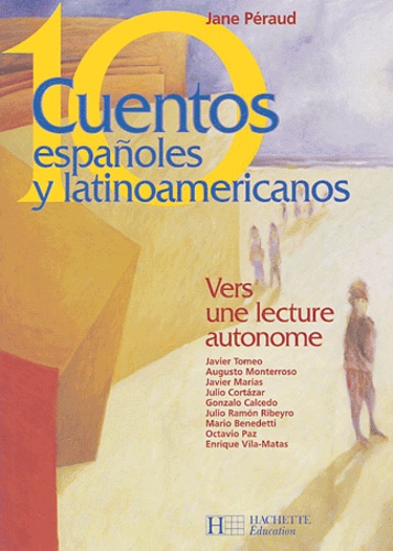 Diez Cuentos Espanoles Y Latinoamericanos