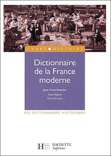 Dictionnaire De La France Moderne