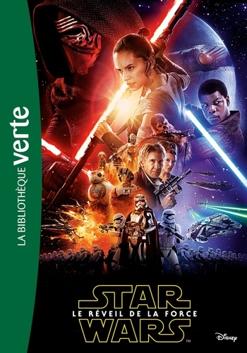 Star Wars - Le Réveil De La Force