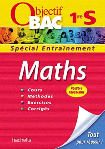 Maths 1e S - Spécial Entraînement