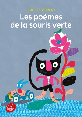 Les Poèmes De La Souris Verte