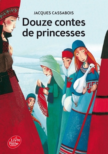 Douze Contes De Princesses