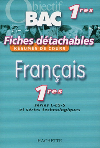 Français 1res Séries L-Es-S Et Séries Technologiques