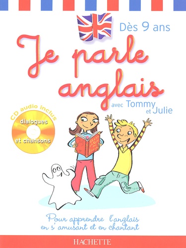 Je Parle Anglais Avec Tommy Et Julie - (1 Cd Audio)
