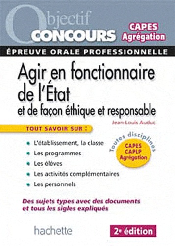Agir En Fonctionnaire De L'etat Et De Façon Éthique Et Responsable