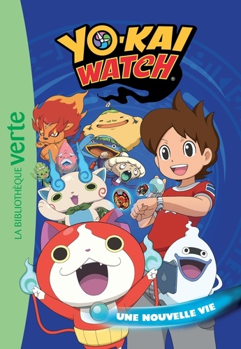 Yo-Kai Watch Tome 1 - Une Nouvelle Vie