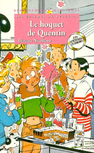 Les Énigmes De Futékati - Le Hoquet De Quentin