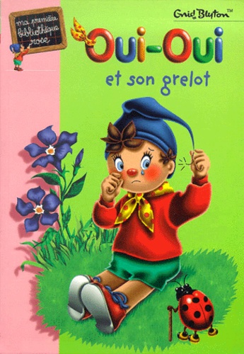Oui-Oui Et Son Grelot