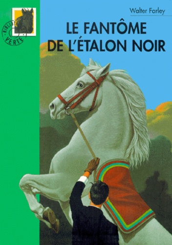 Le Fantôme De L'etalon Noir