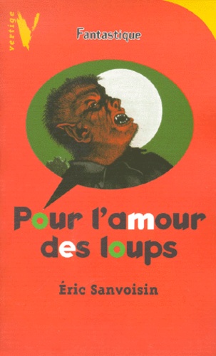 Pour L'amour Des Loups